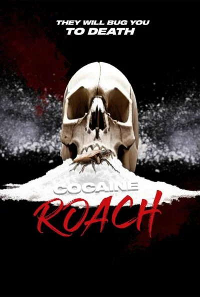 Cocaine Roach (2025) онлайн бесплатно